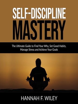 cover image of Self-Discipline Mastery